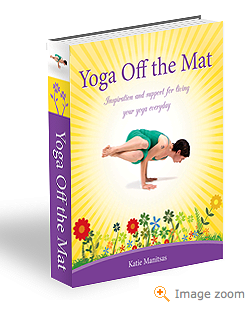 New Yoga Book - Yoga off the Mat by Katie Spiers